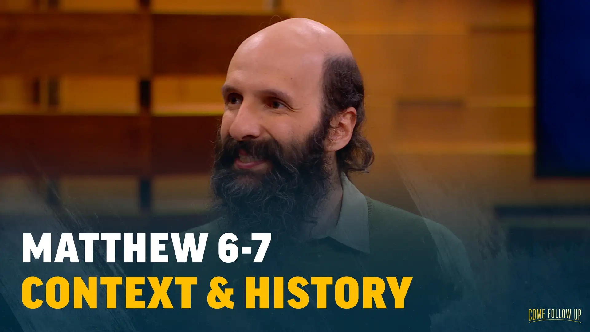 Matthew 6-7 | Context & History: Matthew 6-7