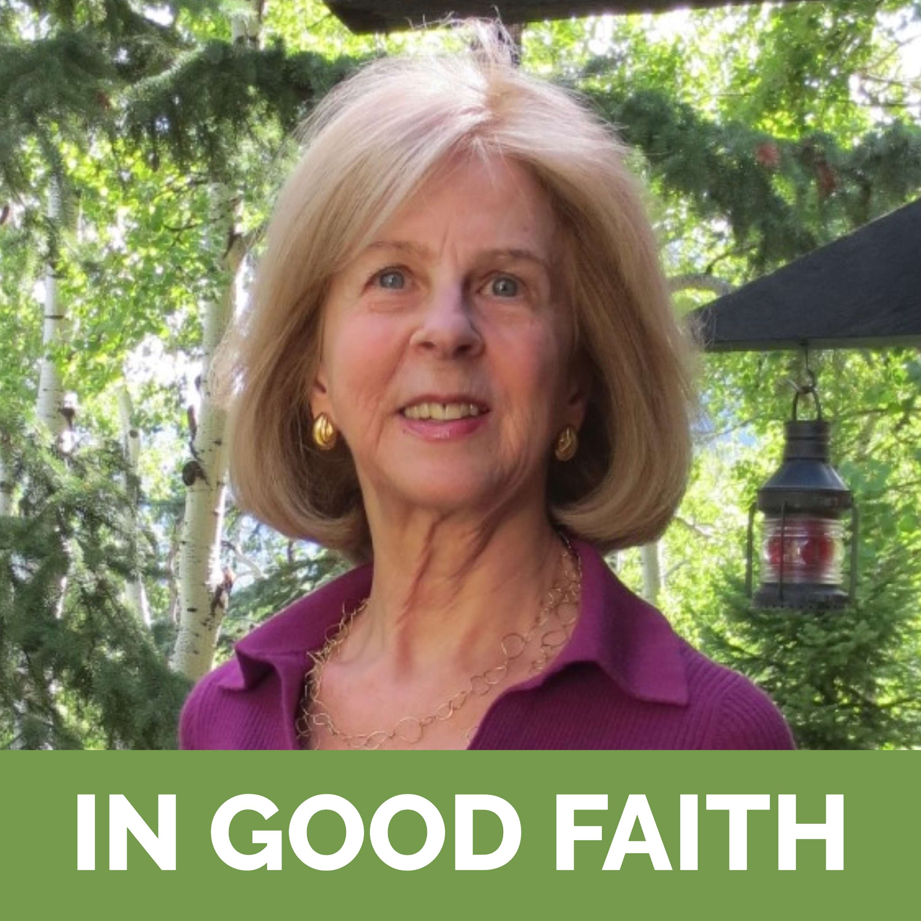 In Good Faith
