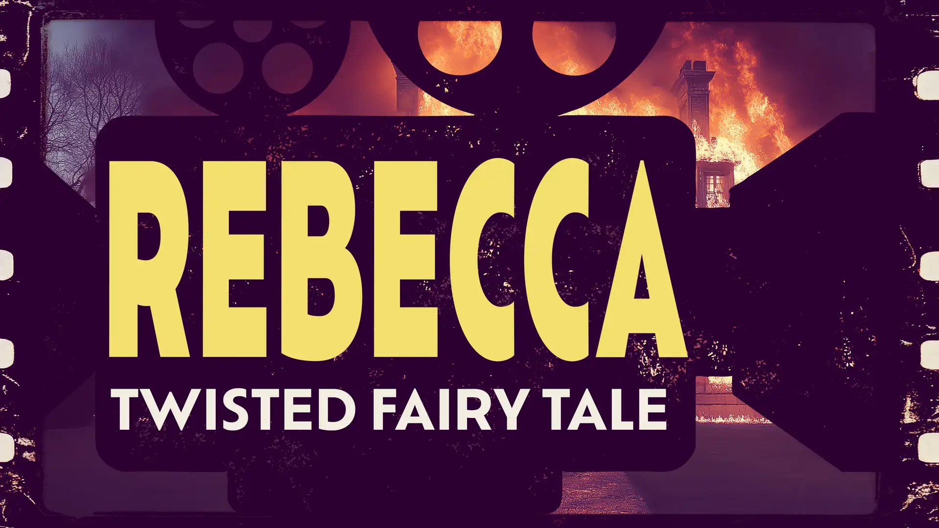 Rebecca: Twisted Fairy-Tale