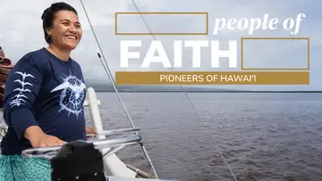 People of Faith: Pioneers of Hawaii