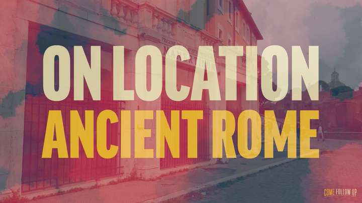 November 20-26 | 1 and 2 Peter | On Location: Ancient Rome