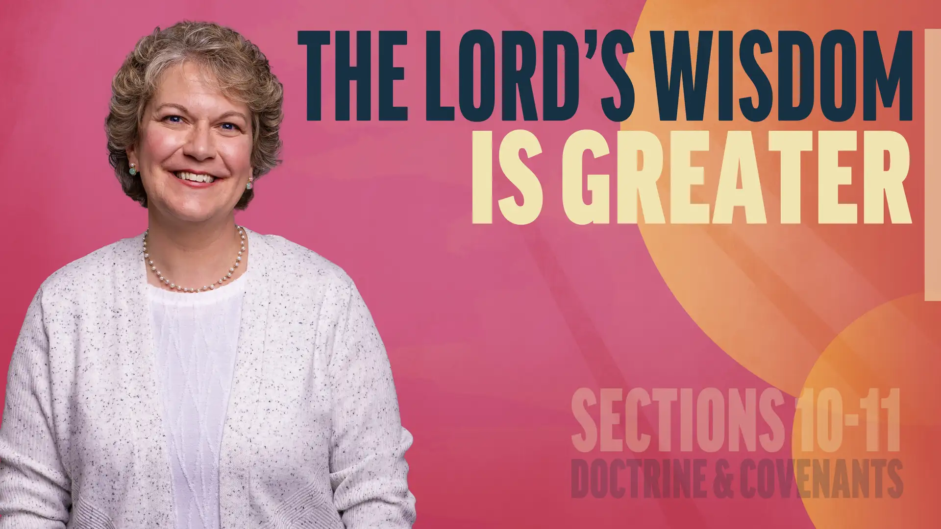 February 10-16 | Doctrine and Covenants 10-11 | The Lord's Wisdom Is Greater