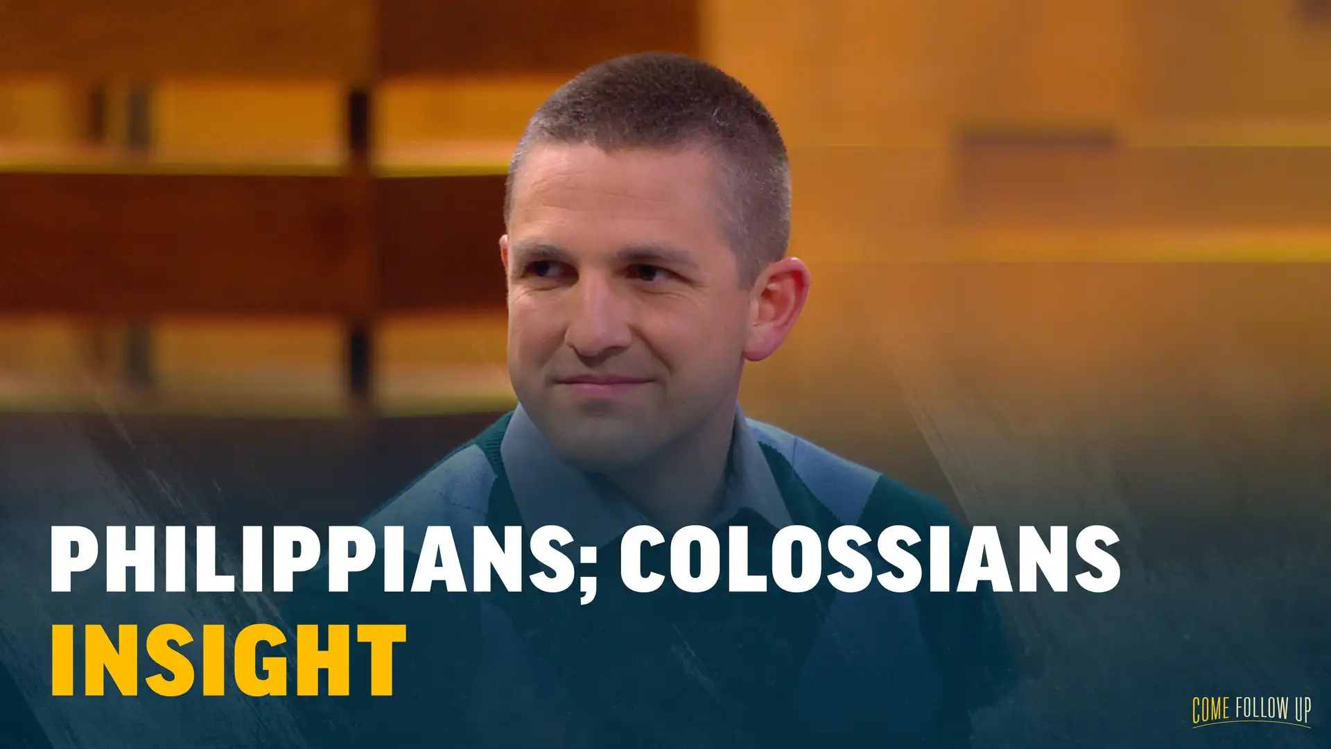 October 9-15 | Philippians; Colossians | Insight