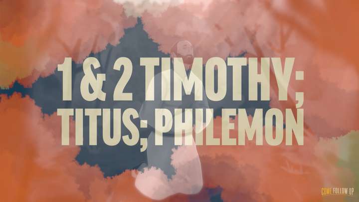 October 23-29 | 1 and 2 Timothy; Titus; Philemon