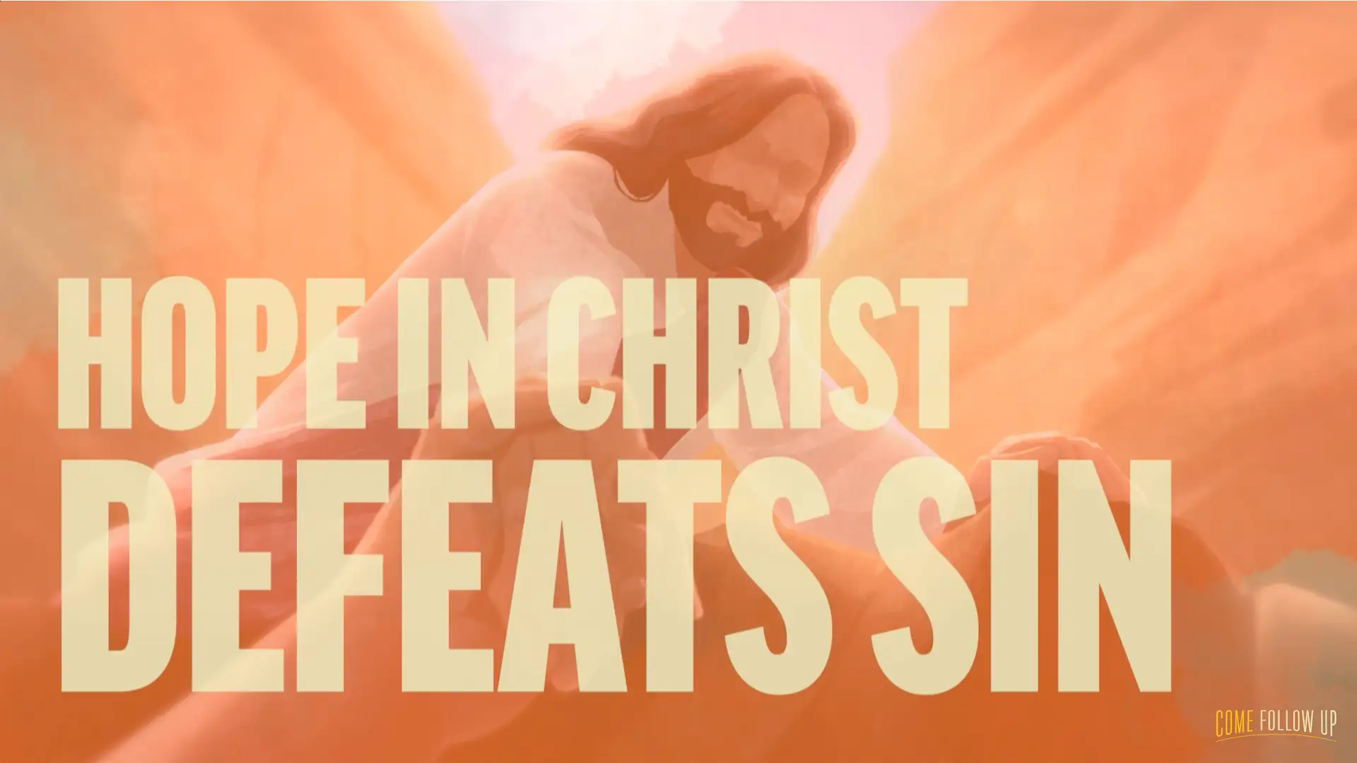 October 30-November 5 | Hebrews 1-6 | Hope in Christ Defeats Sin