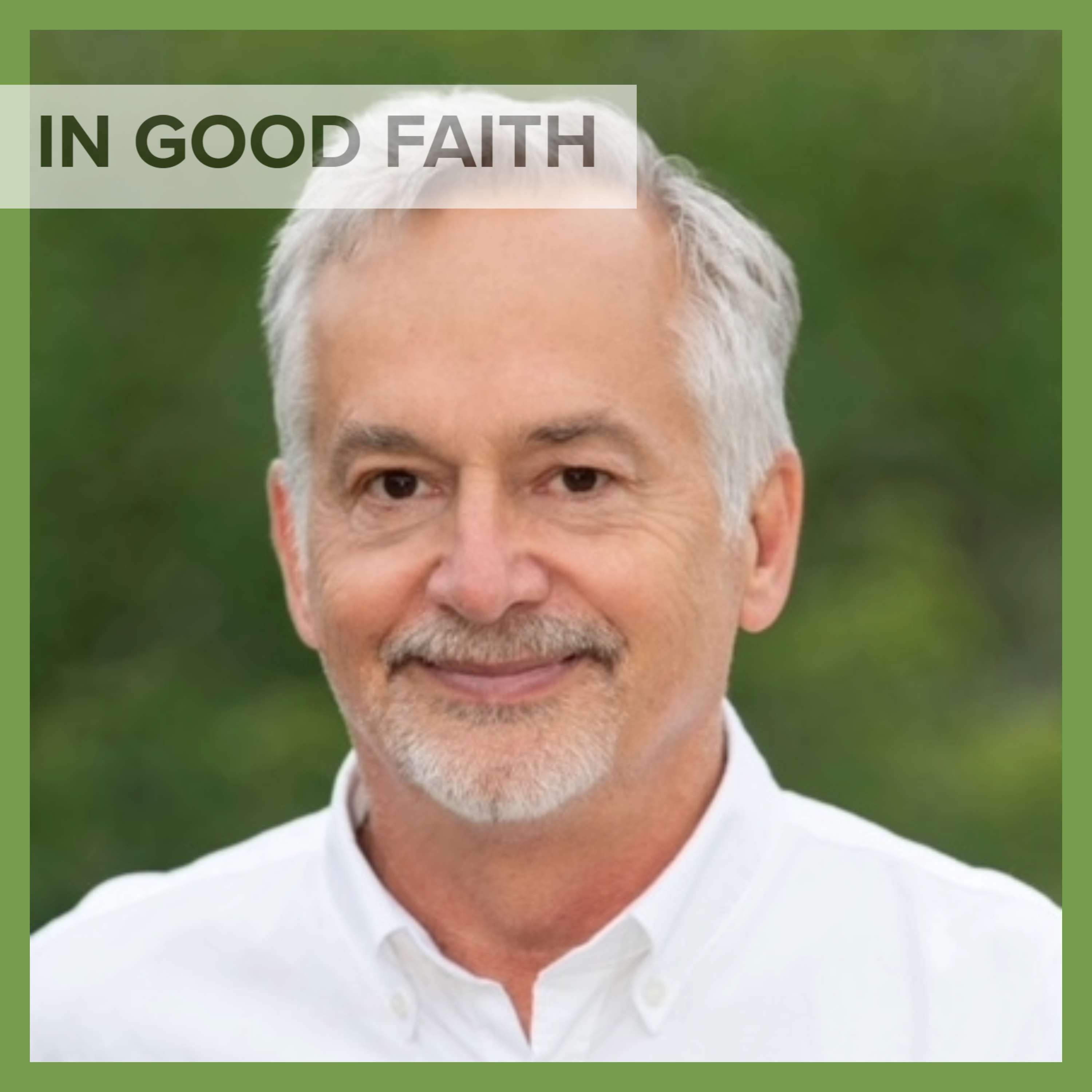 In Good Faith