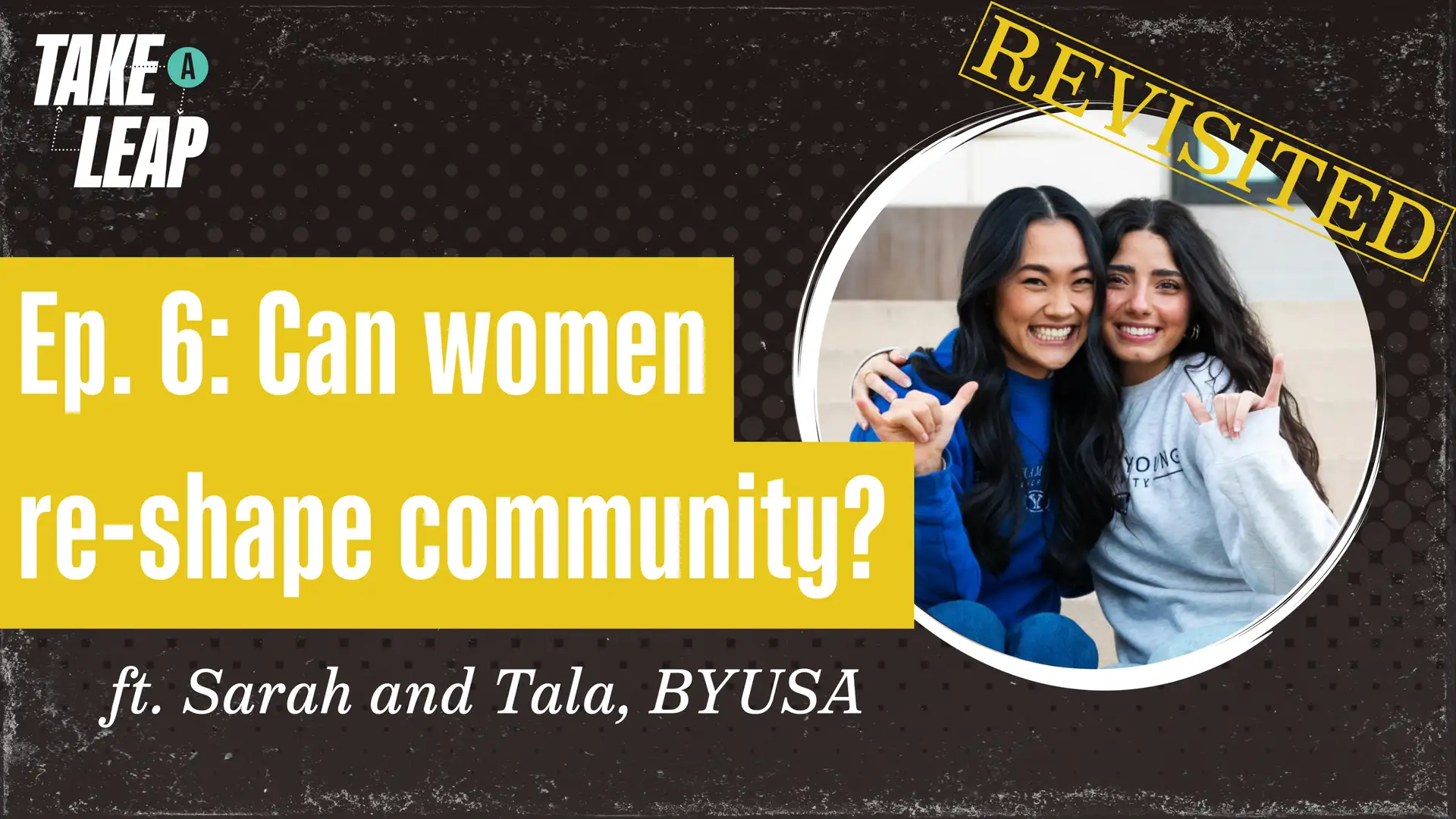 Faith, Inspiration, and Women in Leadership: Sarah and Tala Revisited