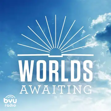 Worlds Awaiting