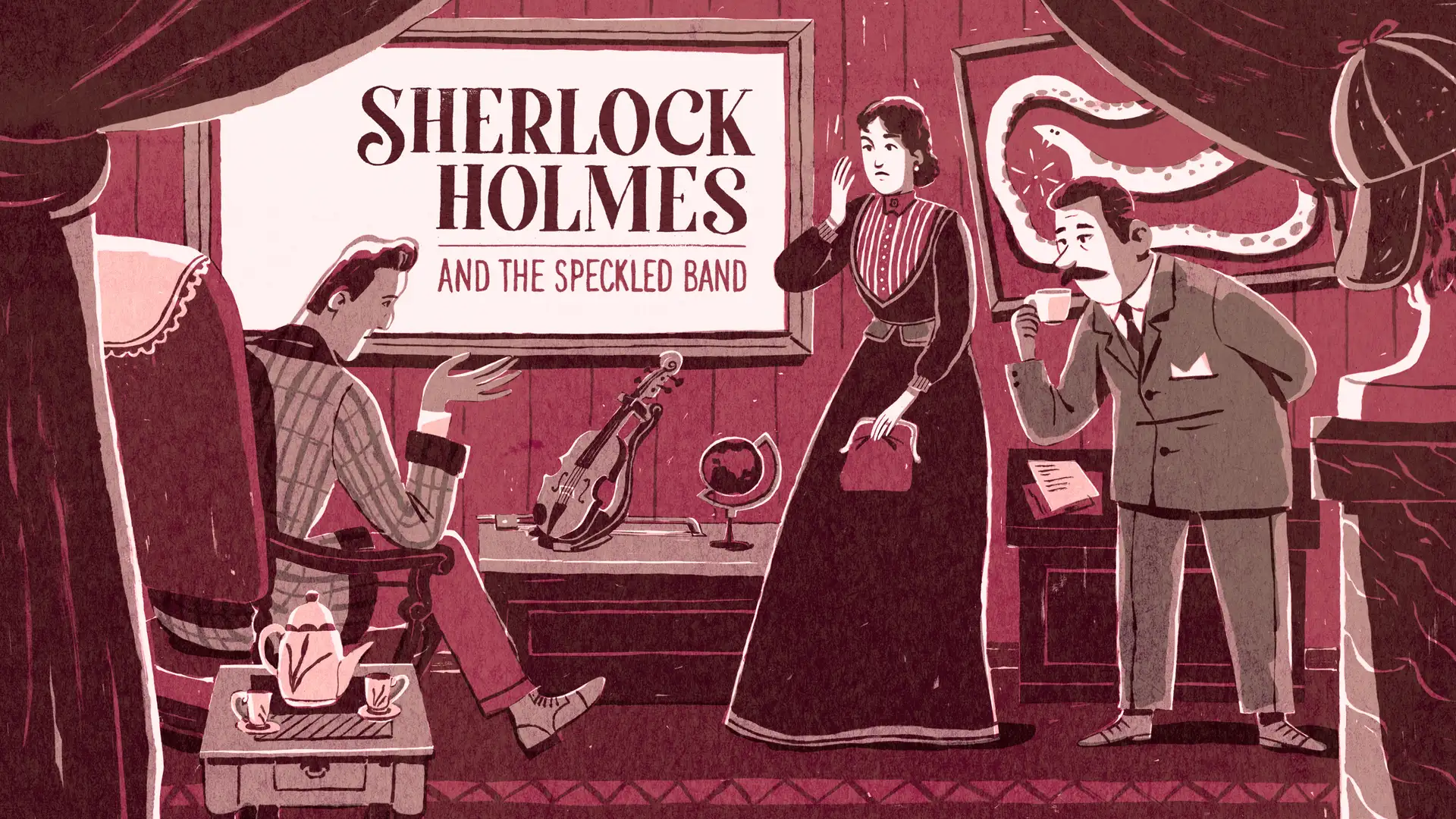 "The Speckled Band": A Sherlock Holmes Story: