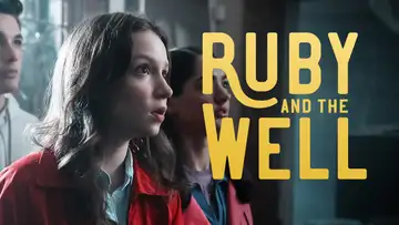 Ruby and the Well