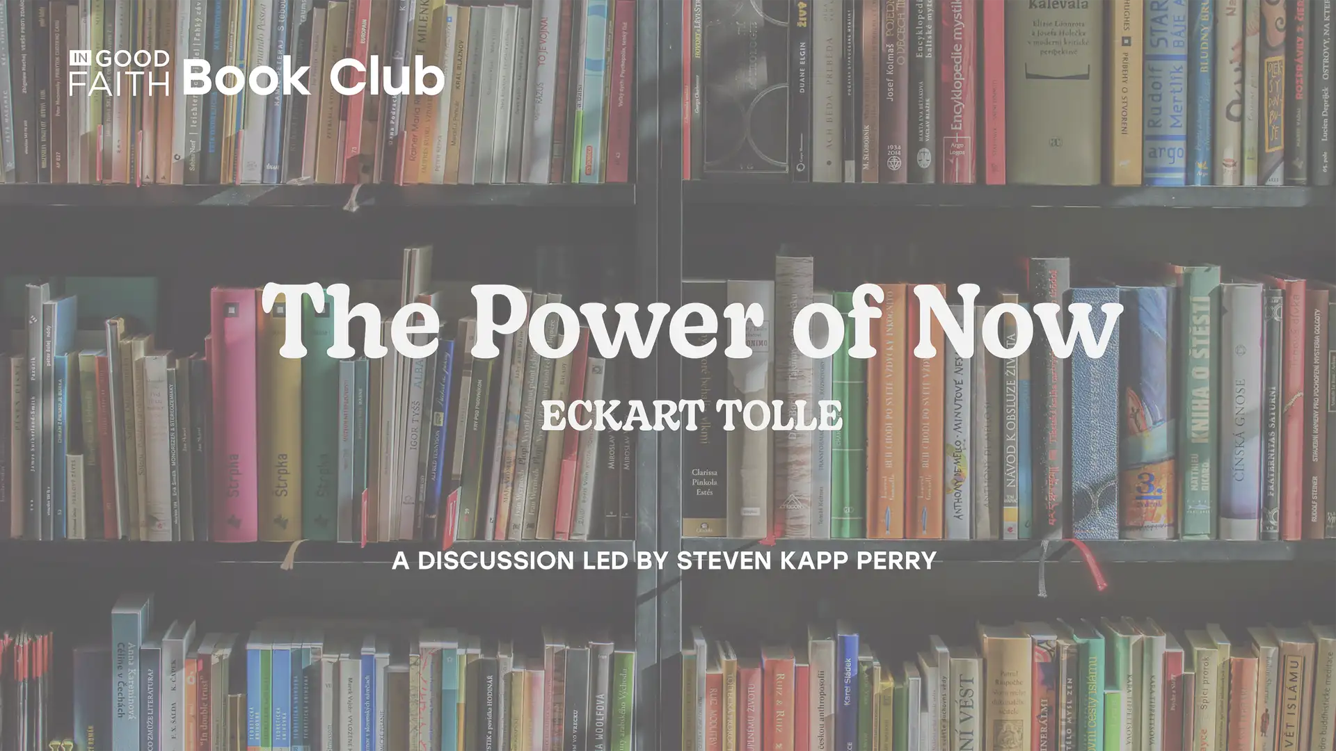 Ep. 130 Book Club: The Power of Now