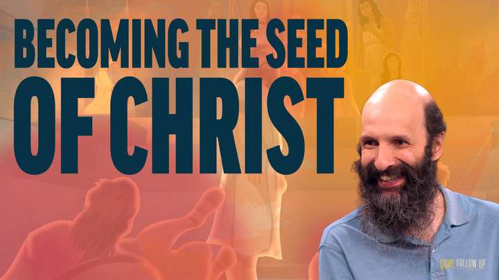 May 13-19 | Mosiah 11-17 | Becoming the Seed of Christ