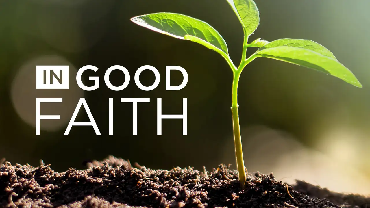 In Good Faith BYUradio