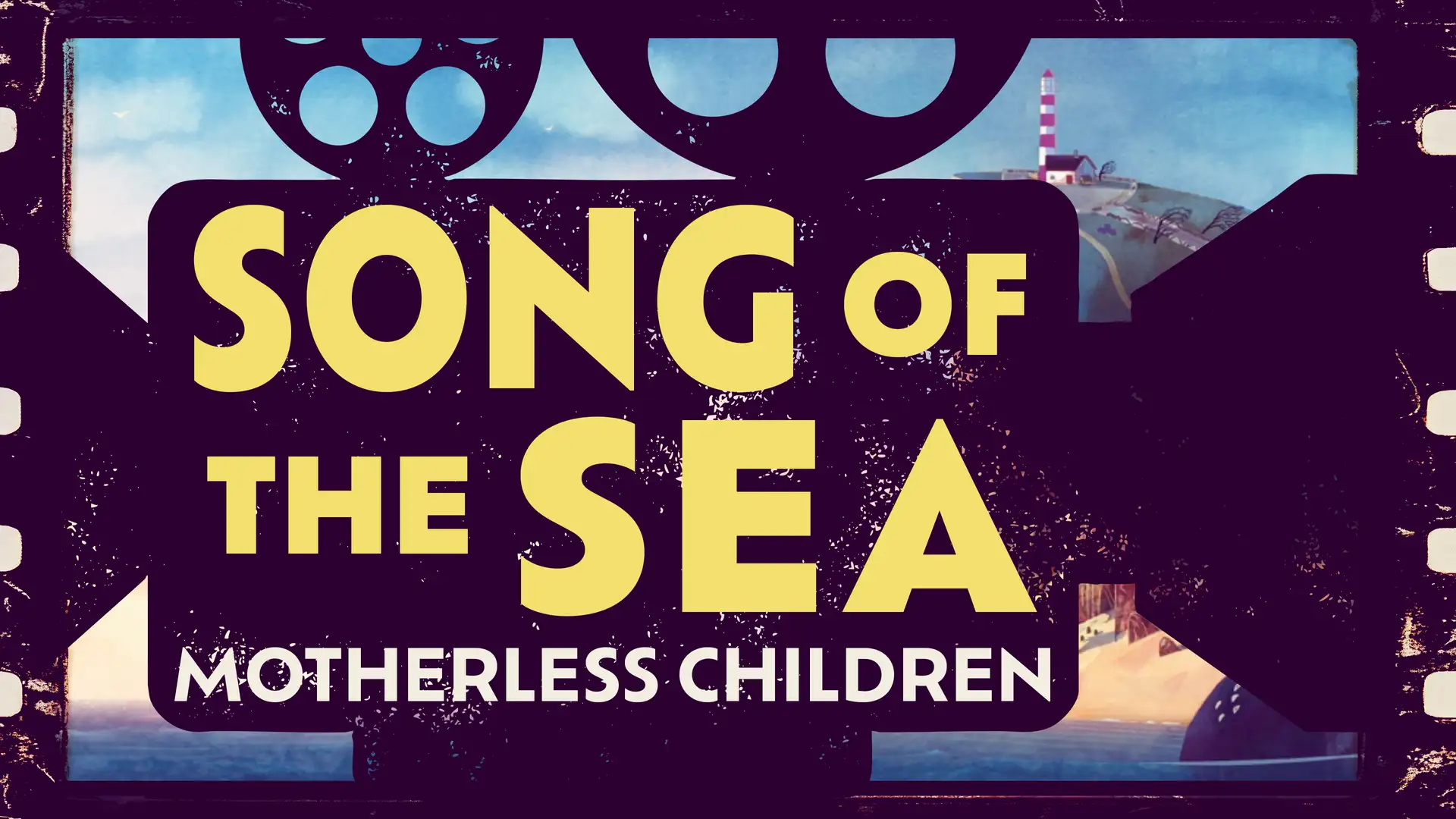 Song of the Sea: Motherless Children