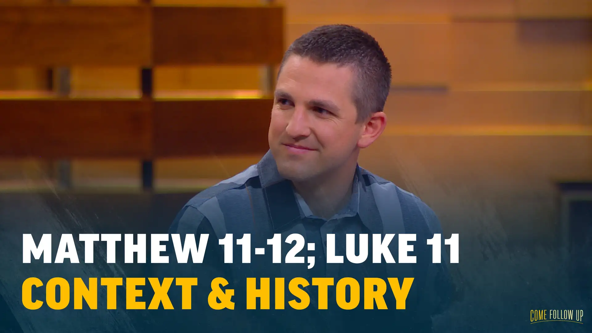Mar. 13-19 | Matthew 11-12; Luke 11 | Context & History: Matthew 11-12; Luke 11