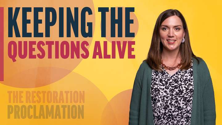 December 30–January 5 | The Restoration of the Fulness of the Gospel of Jesus Christ | Keeping The Questions Alive