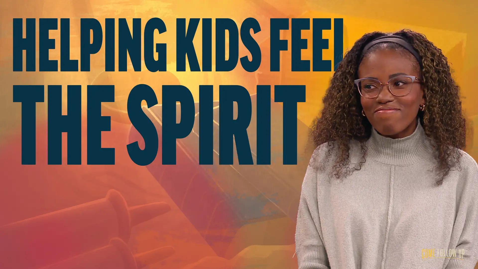 March 11-March 17 | 2 Nephi 26-30 | Helping Kids Feel the Spirit