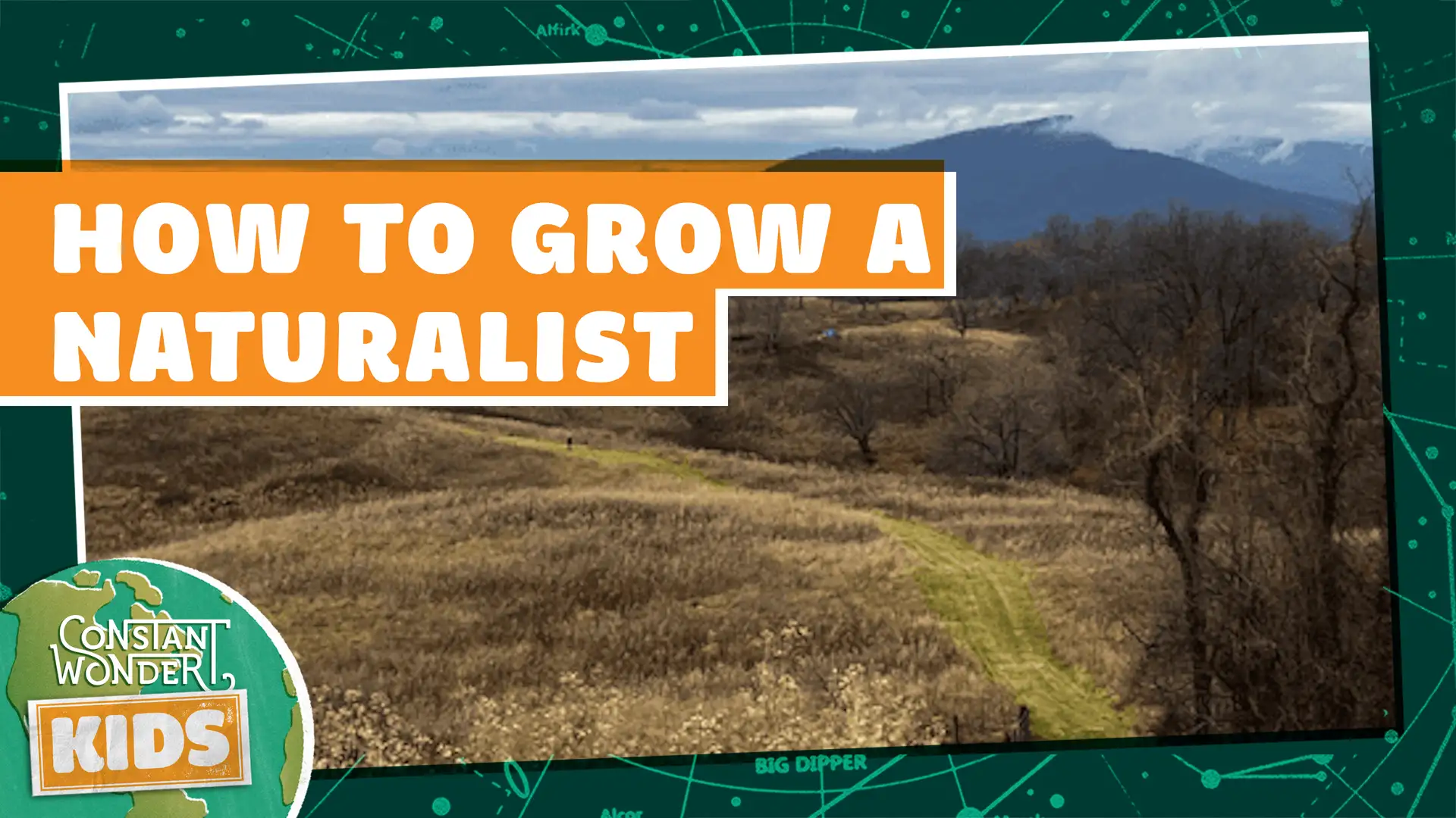 How to Grow a Naturalist