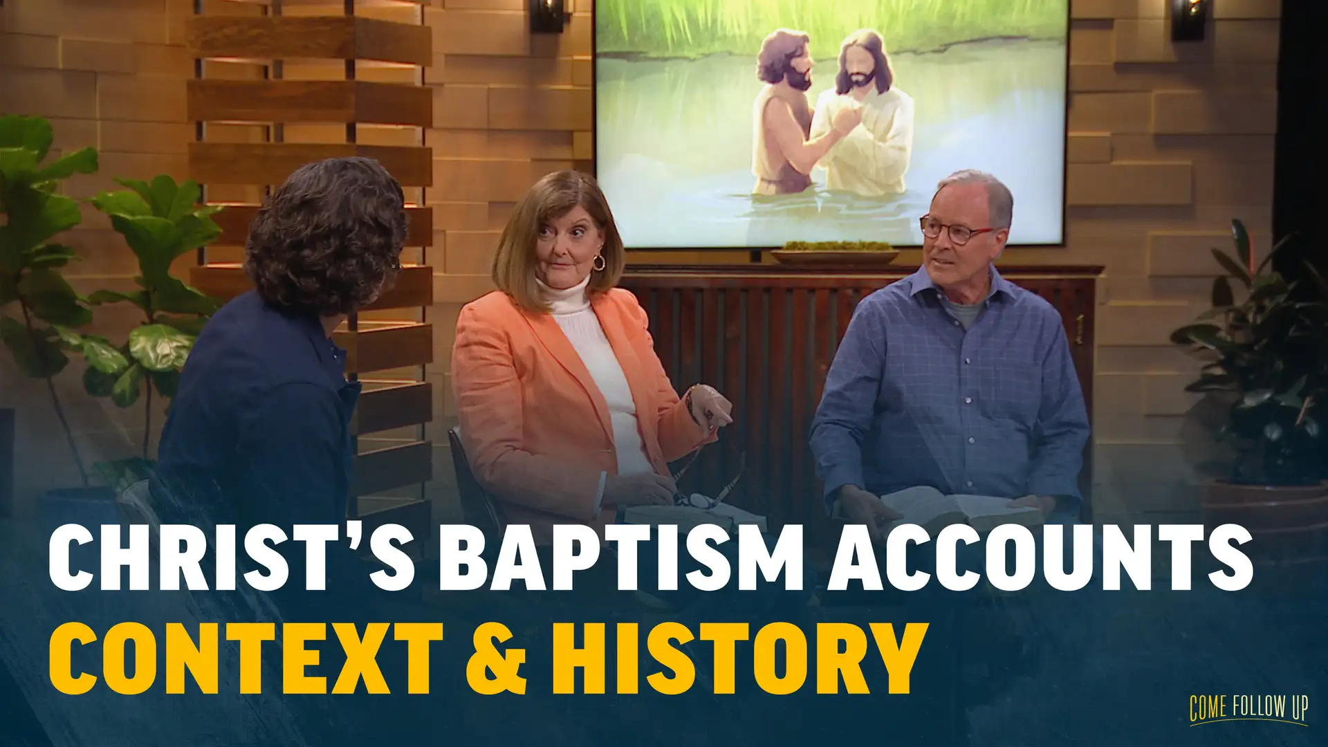 Jan. 23–29 |  Matthew 3; Mark 1; Luke 3 | Context & History: Christ's Baptism Accounts