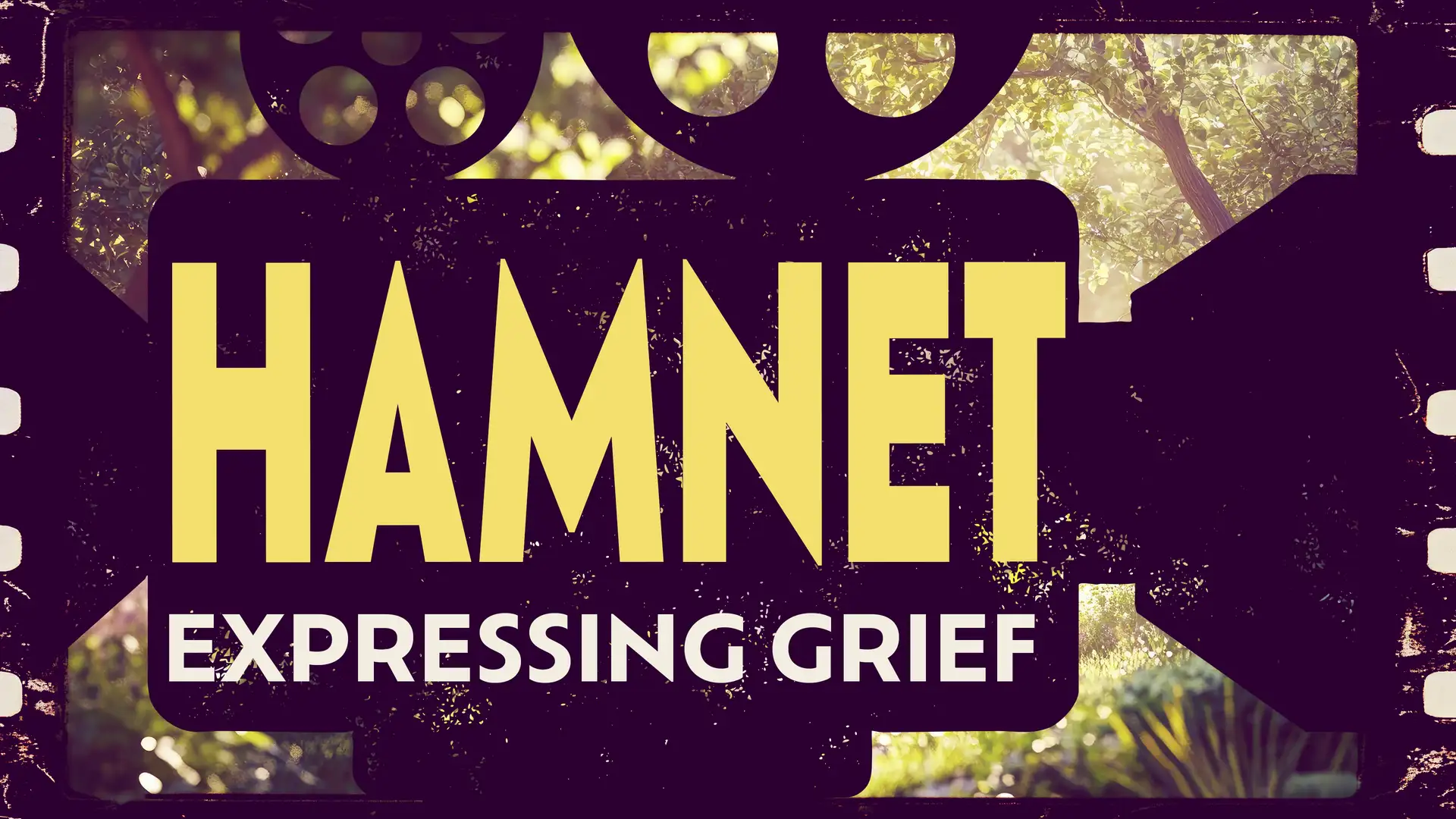 Hamnet: Expressing Grief