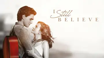 I Still Believe