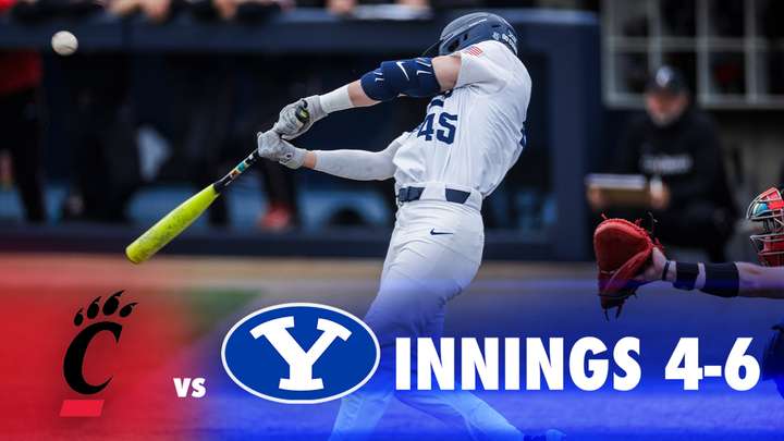 BYU vs Cincinnati Game 1: Innings 4-6