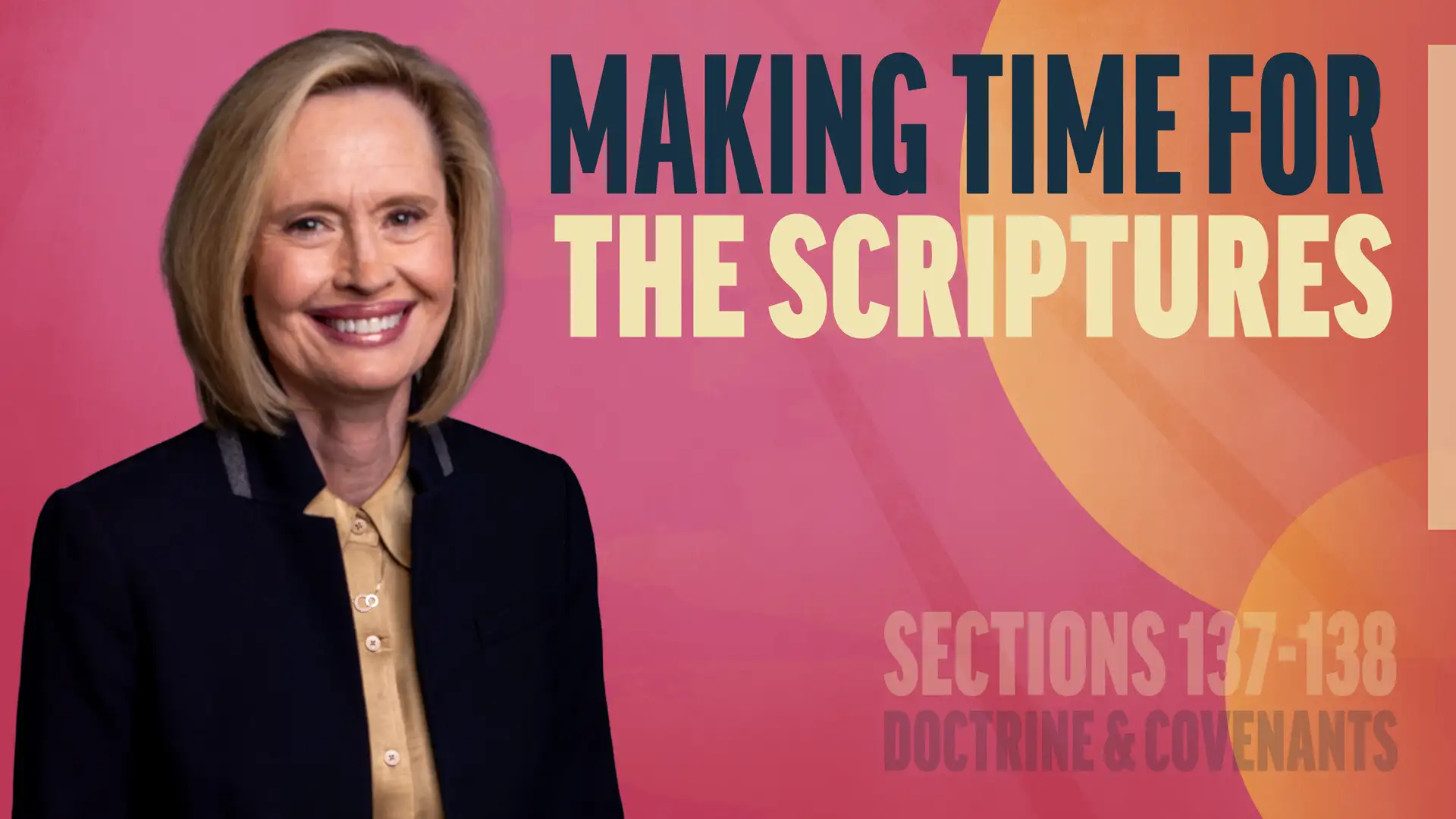 December 1-7 | Doctrine and Covenants 137-138 | Making Time For The Scriptures