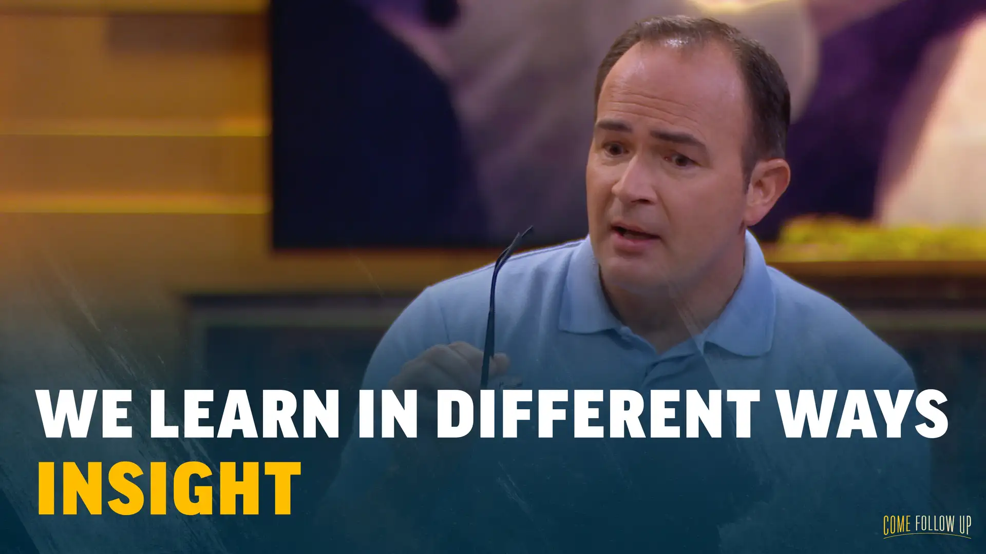 August 21-27 | 1 Corinthians 1-7 | Insight: We Learn In Different Ways