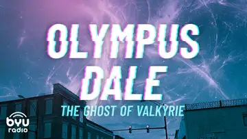 Olympus Dale: The Ghost of Valkyrie