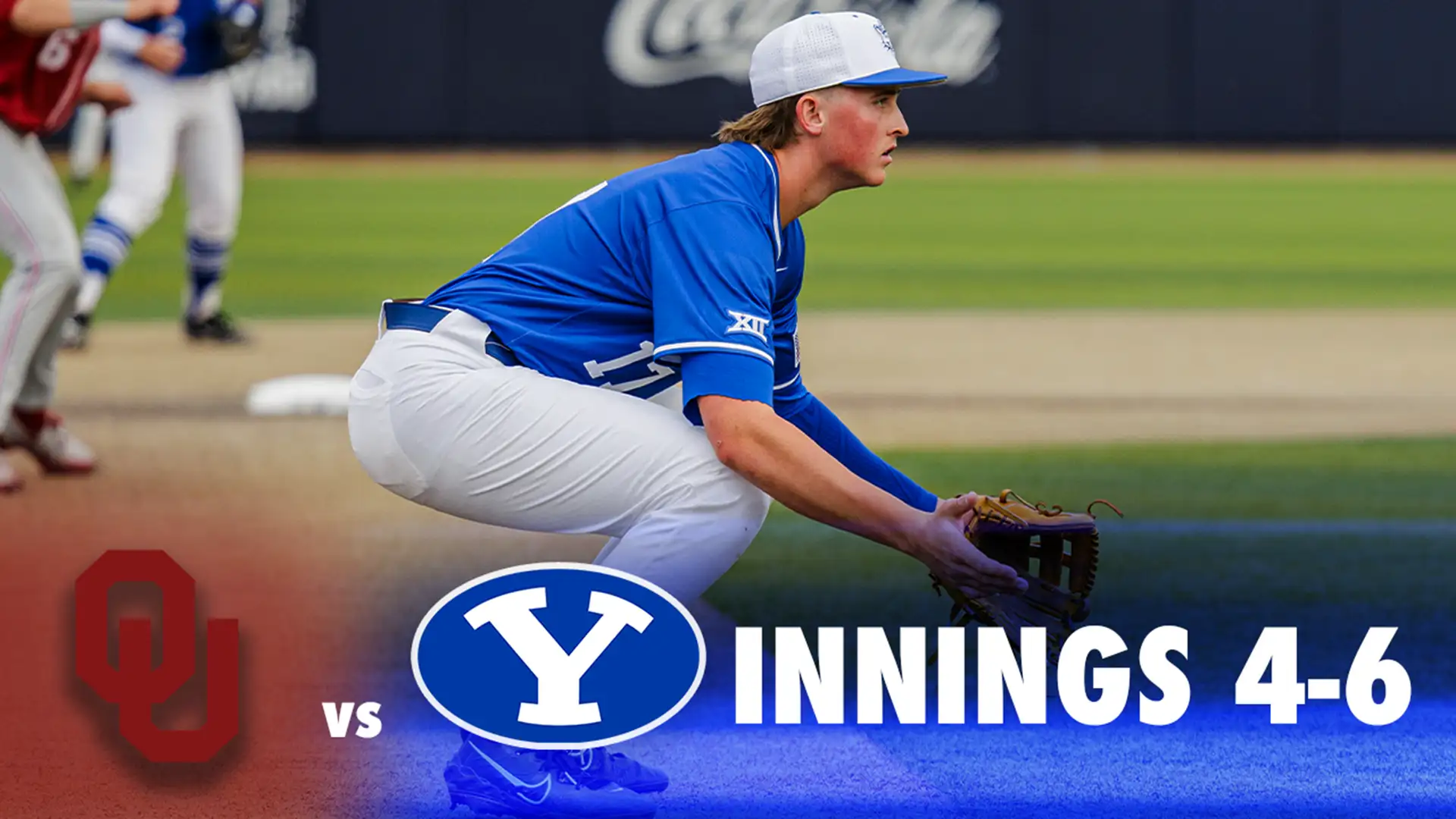BYU vs Oklahoma Game 3: Innings 4-6