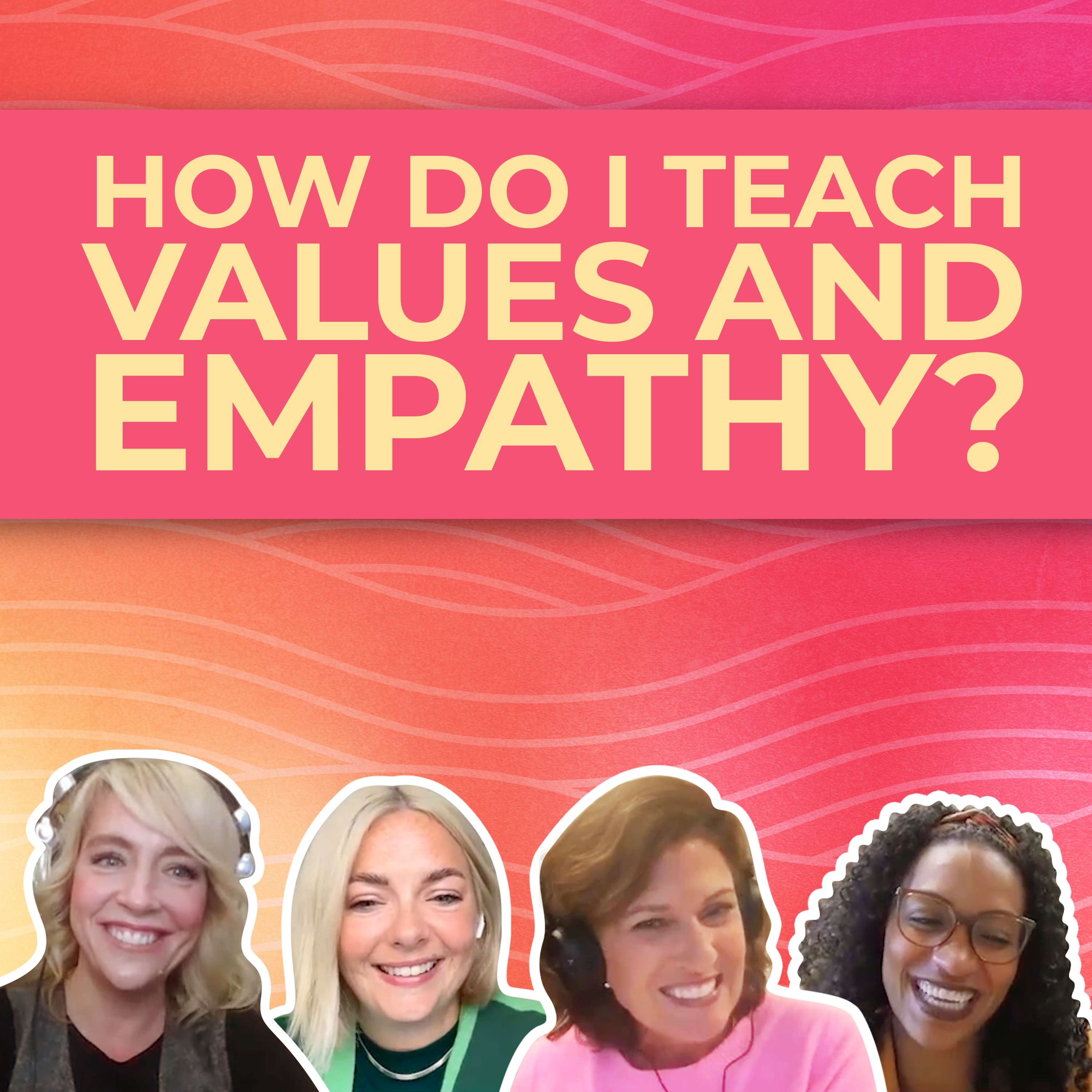 Teaching Kids Strong Values And Engaging With Different Perspectives episode artwork