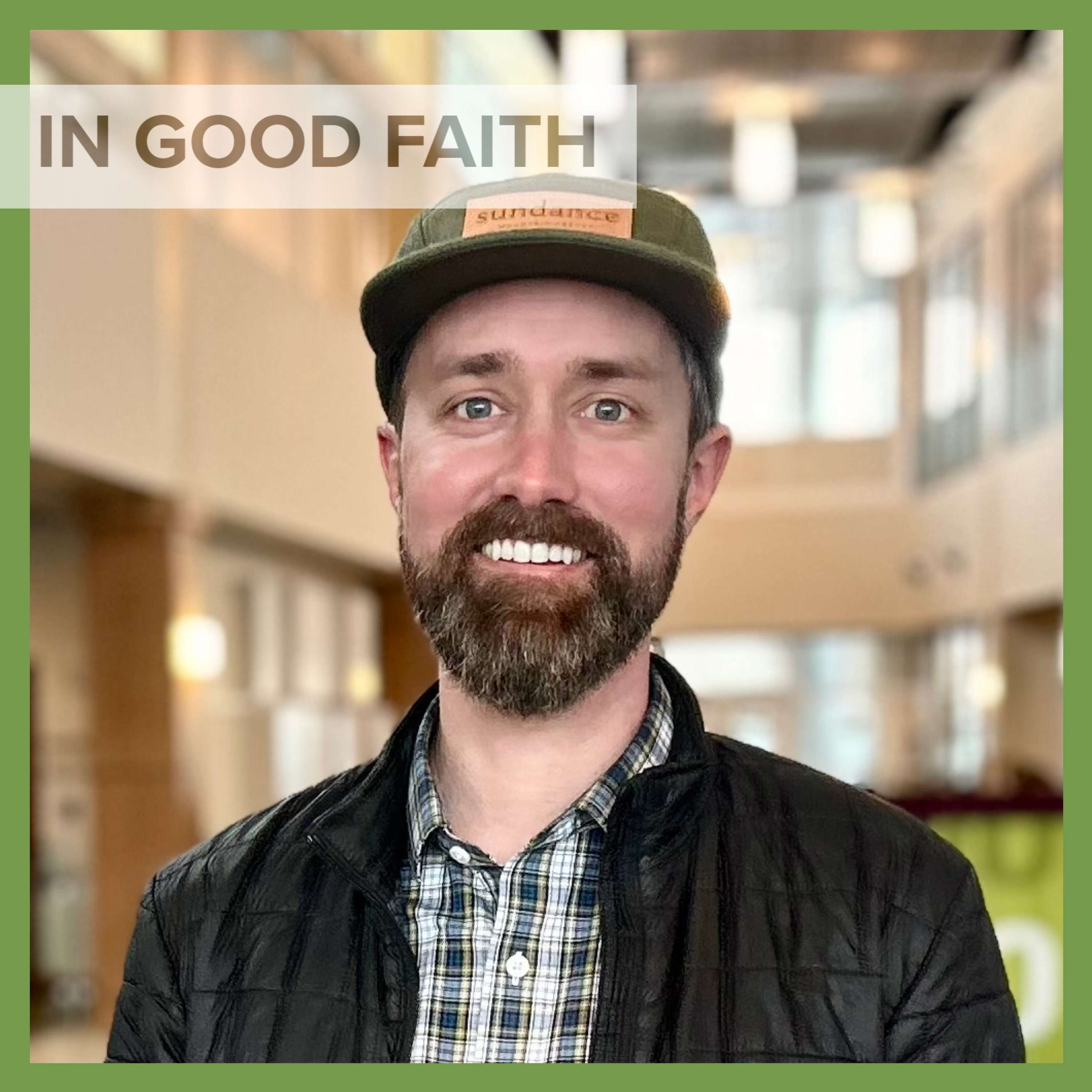 In Good Faith