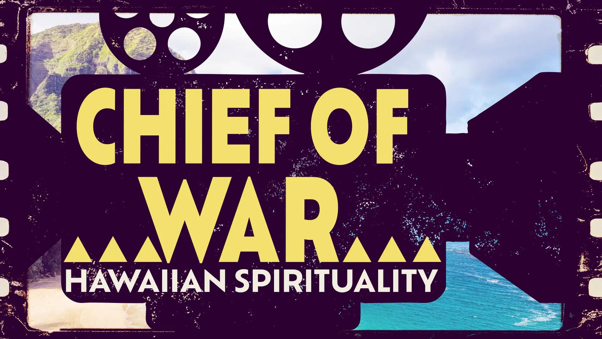 Bonus. Chief of War: Hawaiian Spirituality