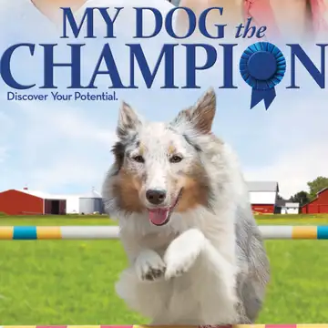 My Dog the Champion