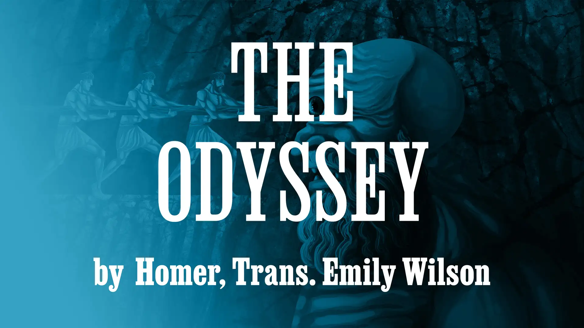 The Odyssey by Homer, Trans. Emily Wilson