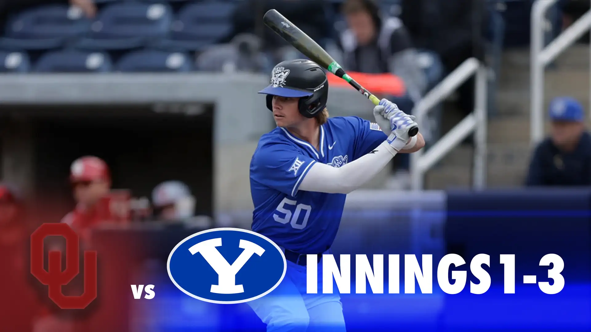 BYU vs Oklahoma Game 2: Innings 1-3