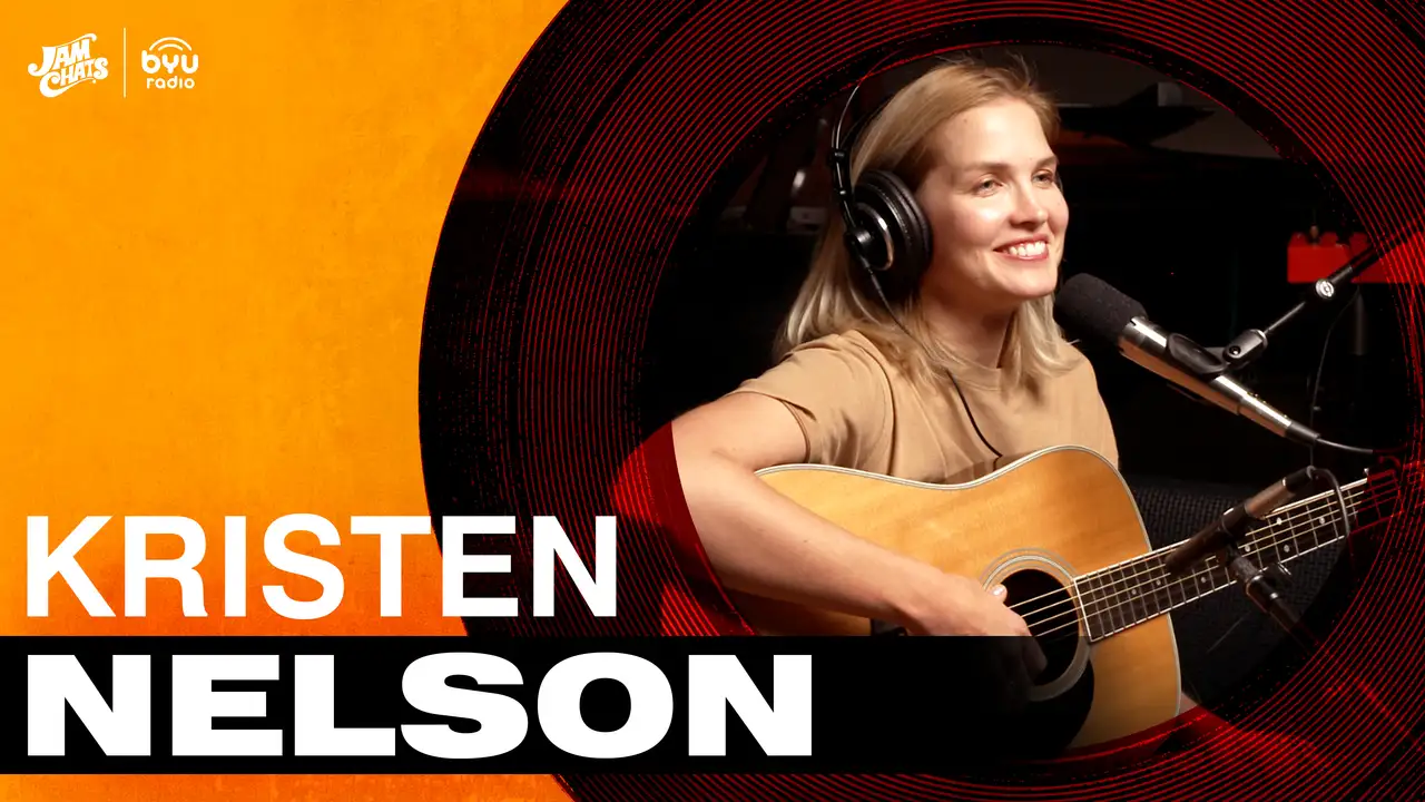 Jam Chats - Season 1 - Kristen Nelson - BYUradio