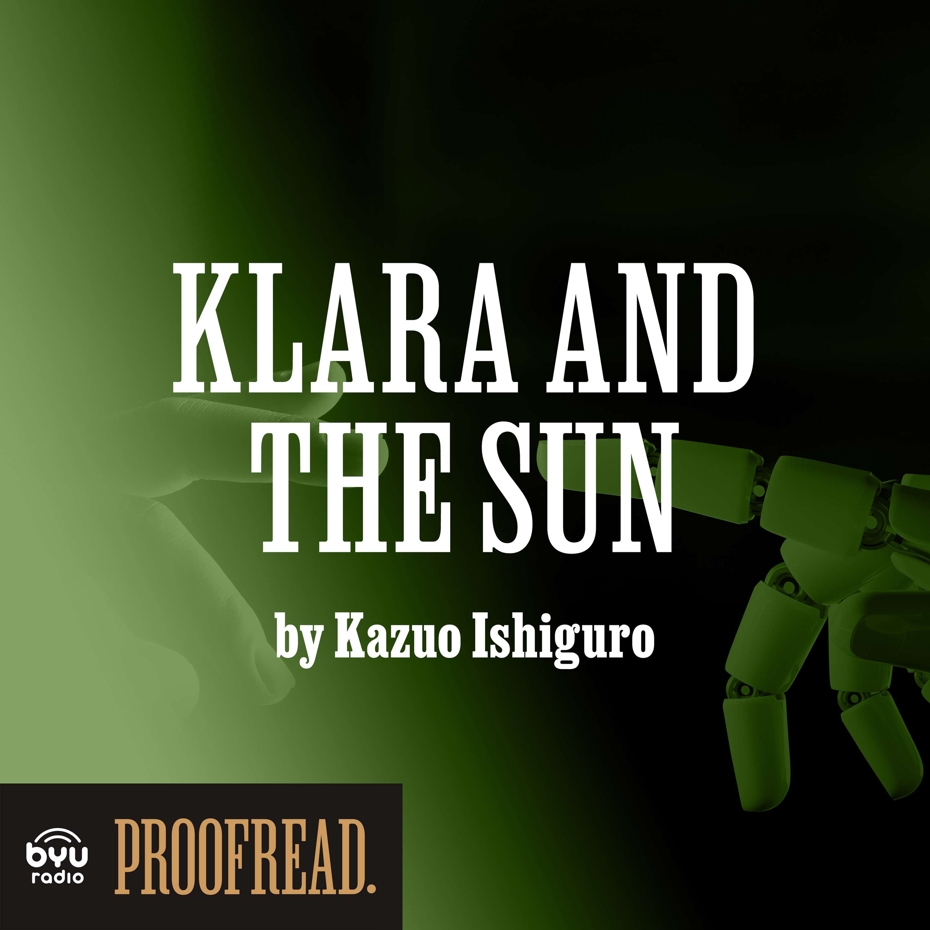"Klara and the Sun" by Kazuo Ishiguro "Klara and the Sun" by Kazuo Ishiguro