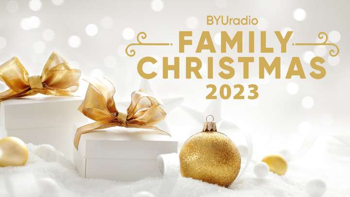 The BYUradio Family Christmas Show - 2023