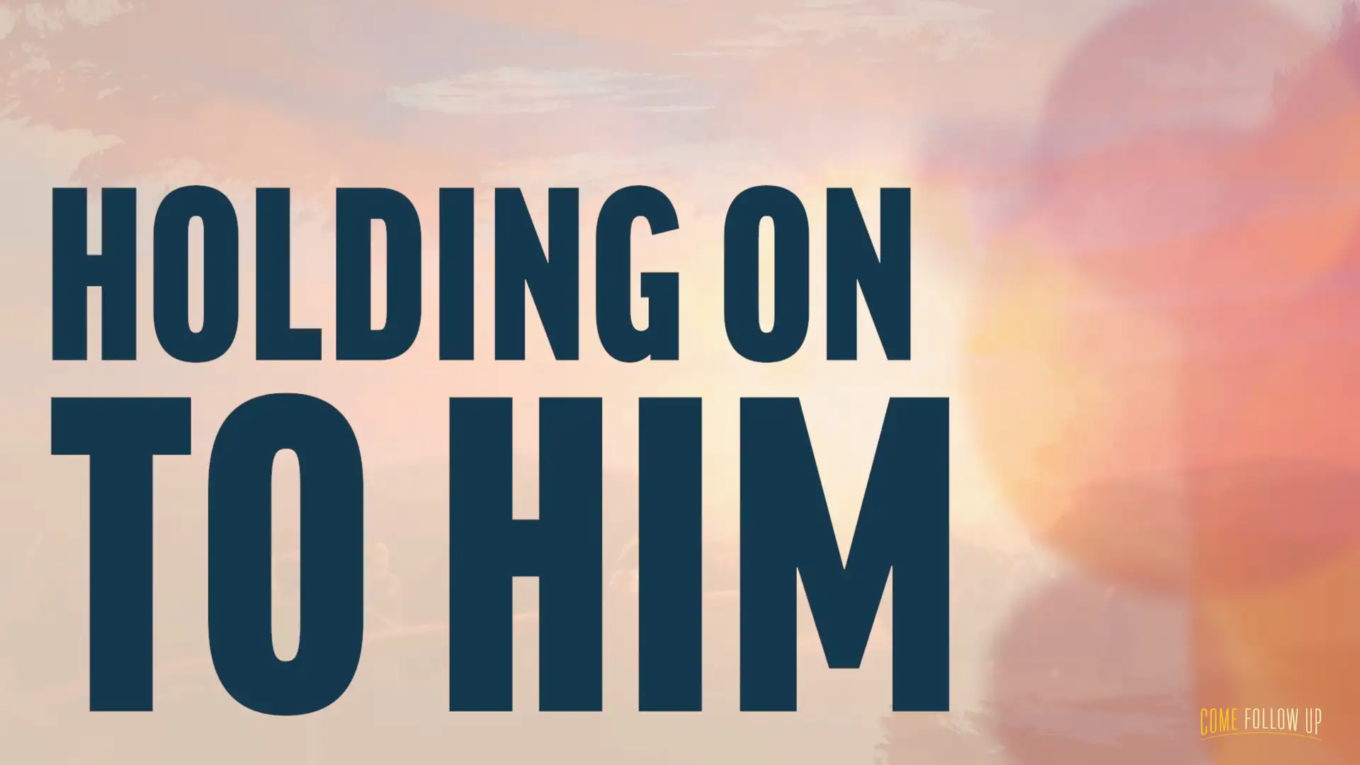 January 15-21 | 1 Nephi 6-10 | Holding on to Him