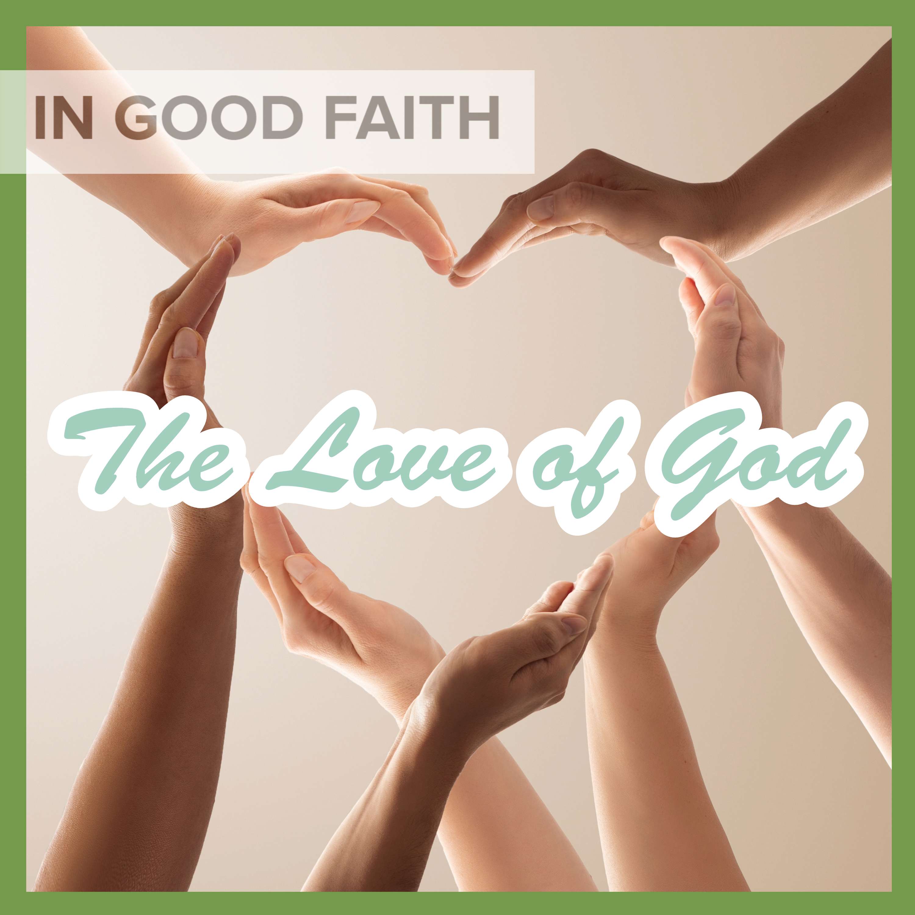 Ep. 194: How do you feel the love of God?