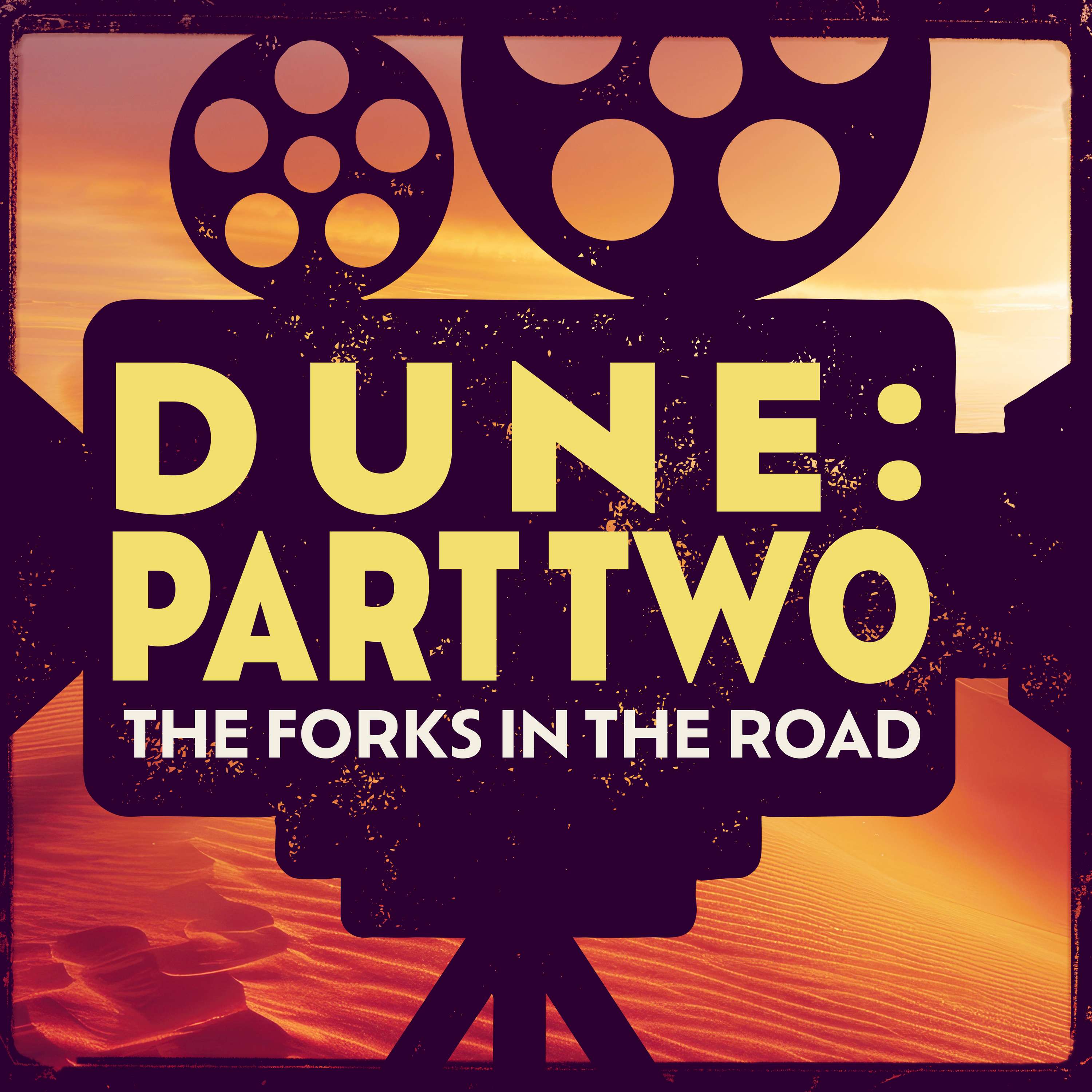 Dune 2: The Forks in the Road episode artwork