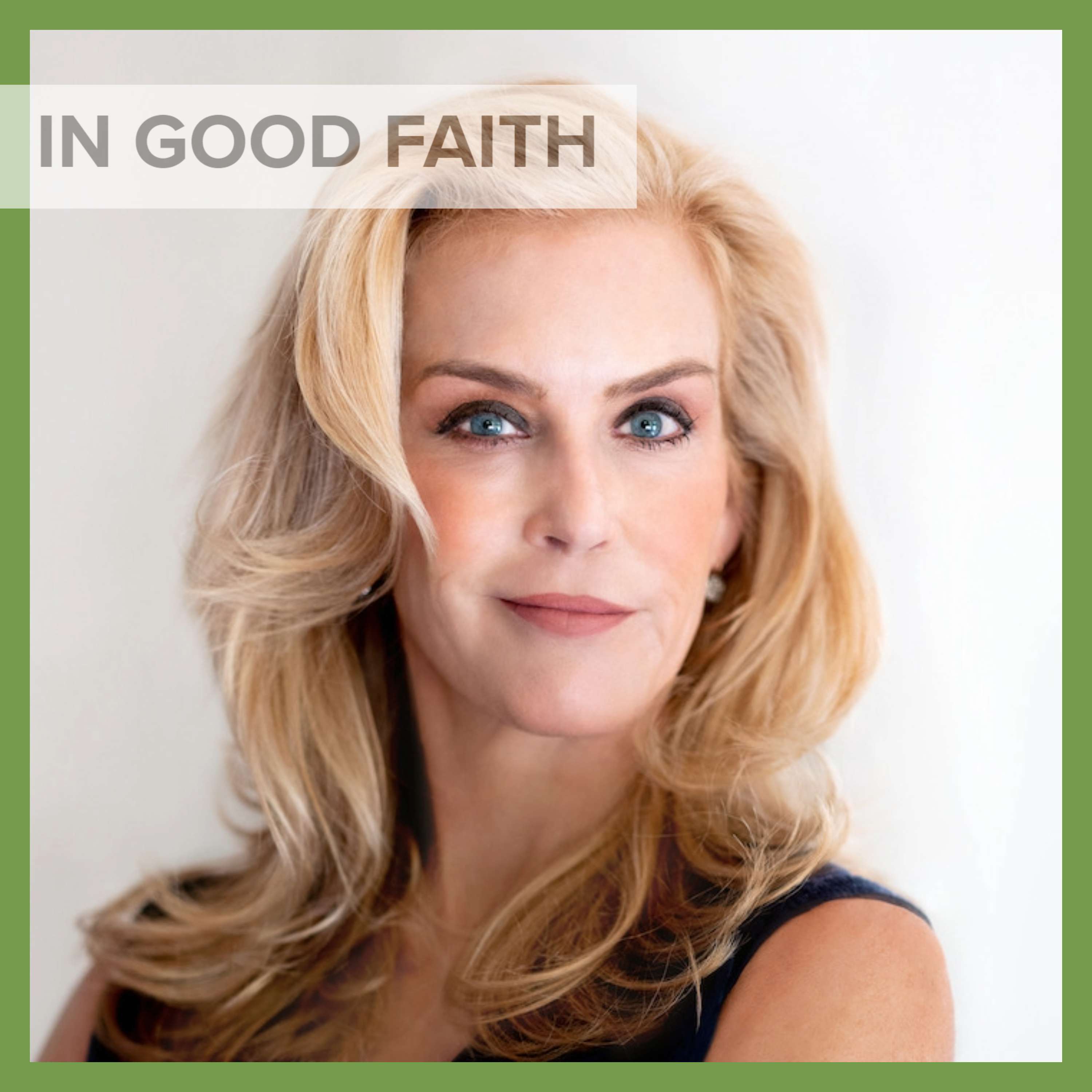 In Good Faith