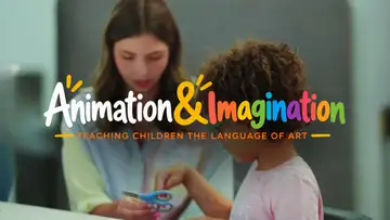 Animation & Imagination - Teaching Children the Language of Art