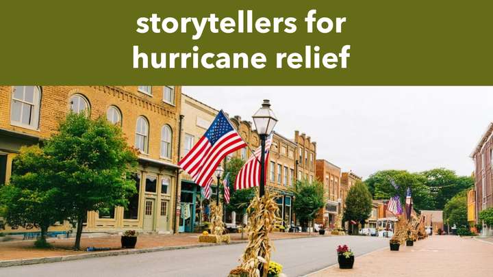 Special Announcement about Hurricane Helene and the National Storytelling Festival