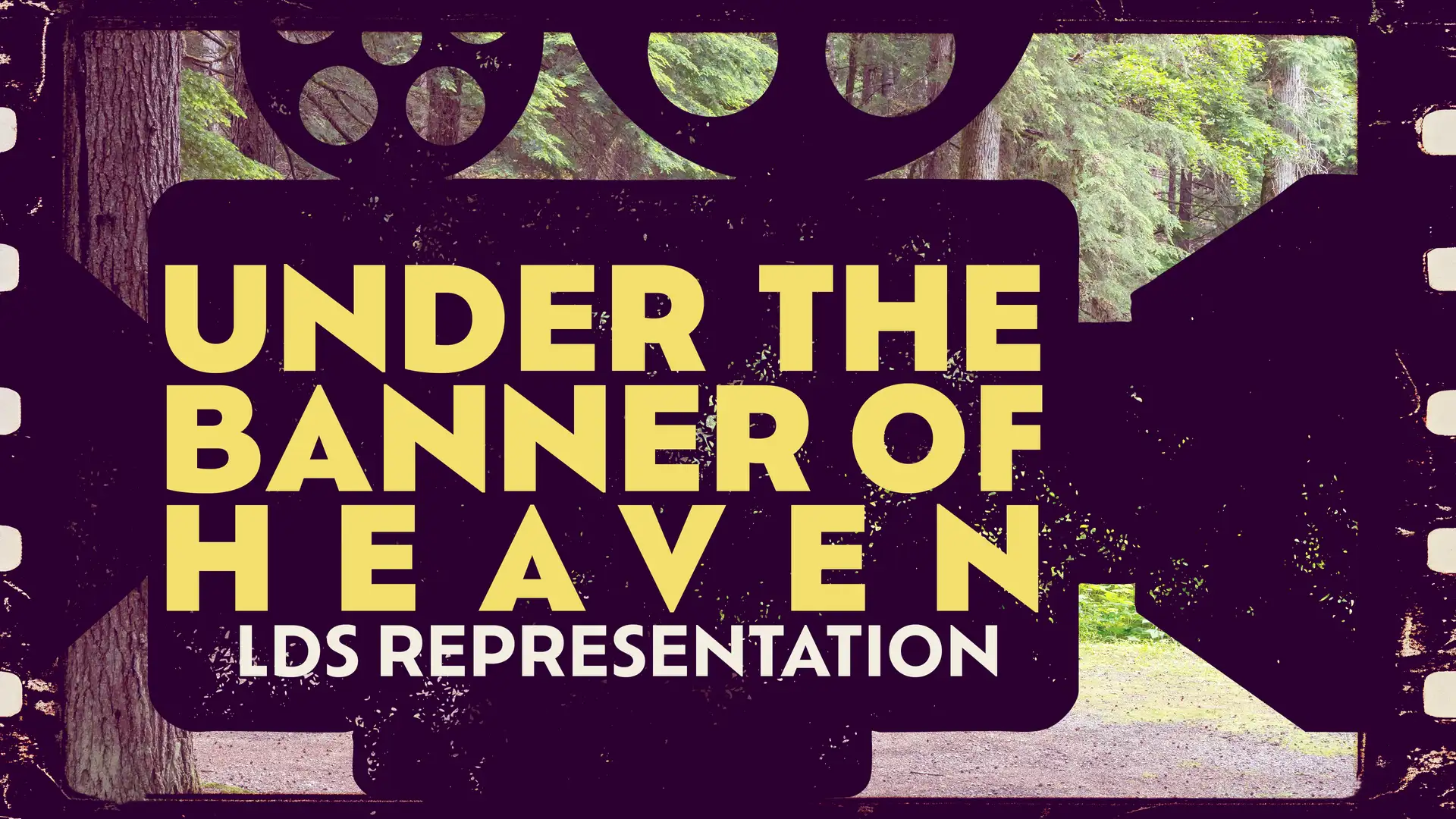 Bonus — Under the Banner of Heaven: LDS Representation