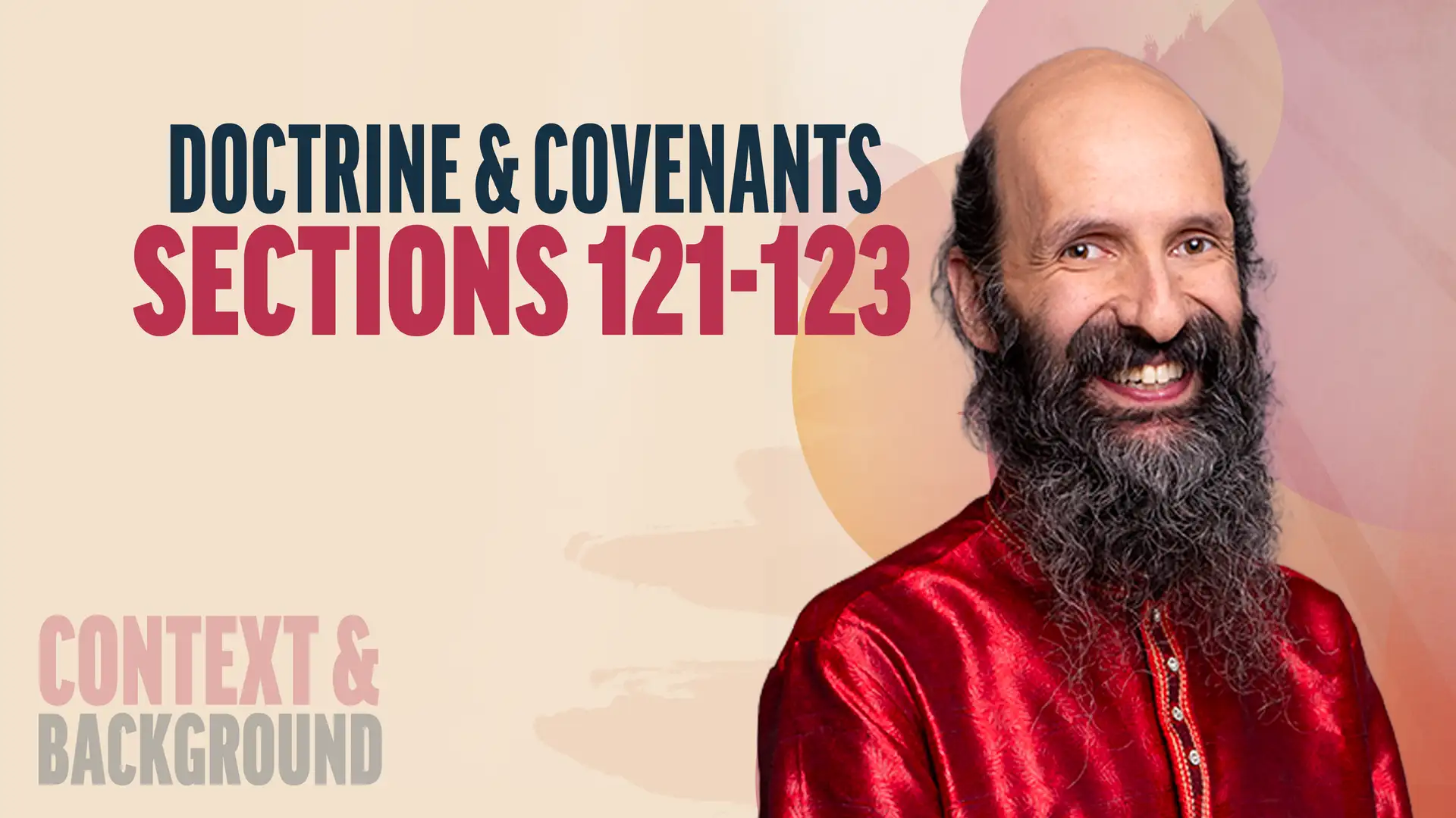 October 20-26 | Doctrine and Covenants 121-123 | Doctrine & Covenants Sections 121-123