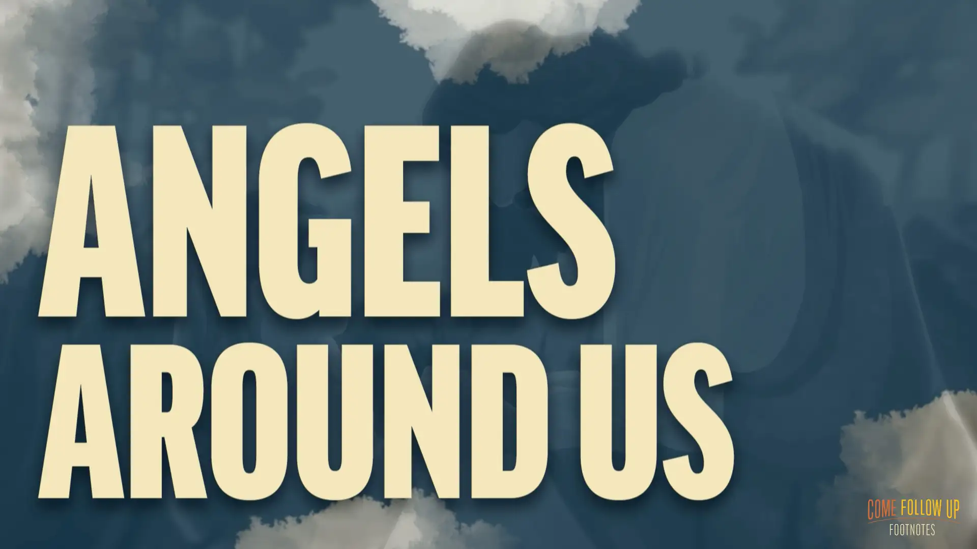 December 4-10 | Revelation 1-5 | Angels Around Us