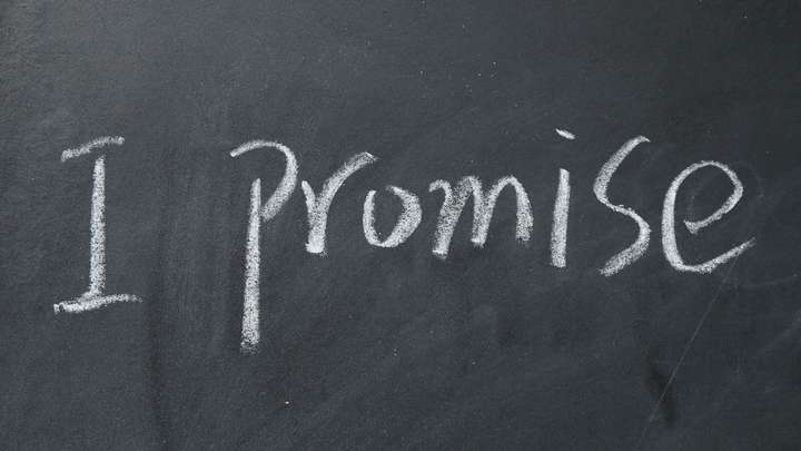 Be True to the Promises that We Make
