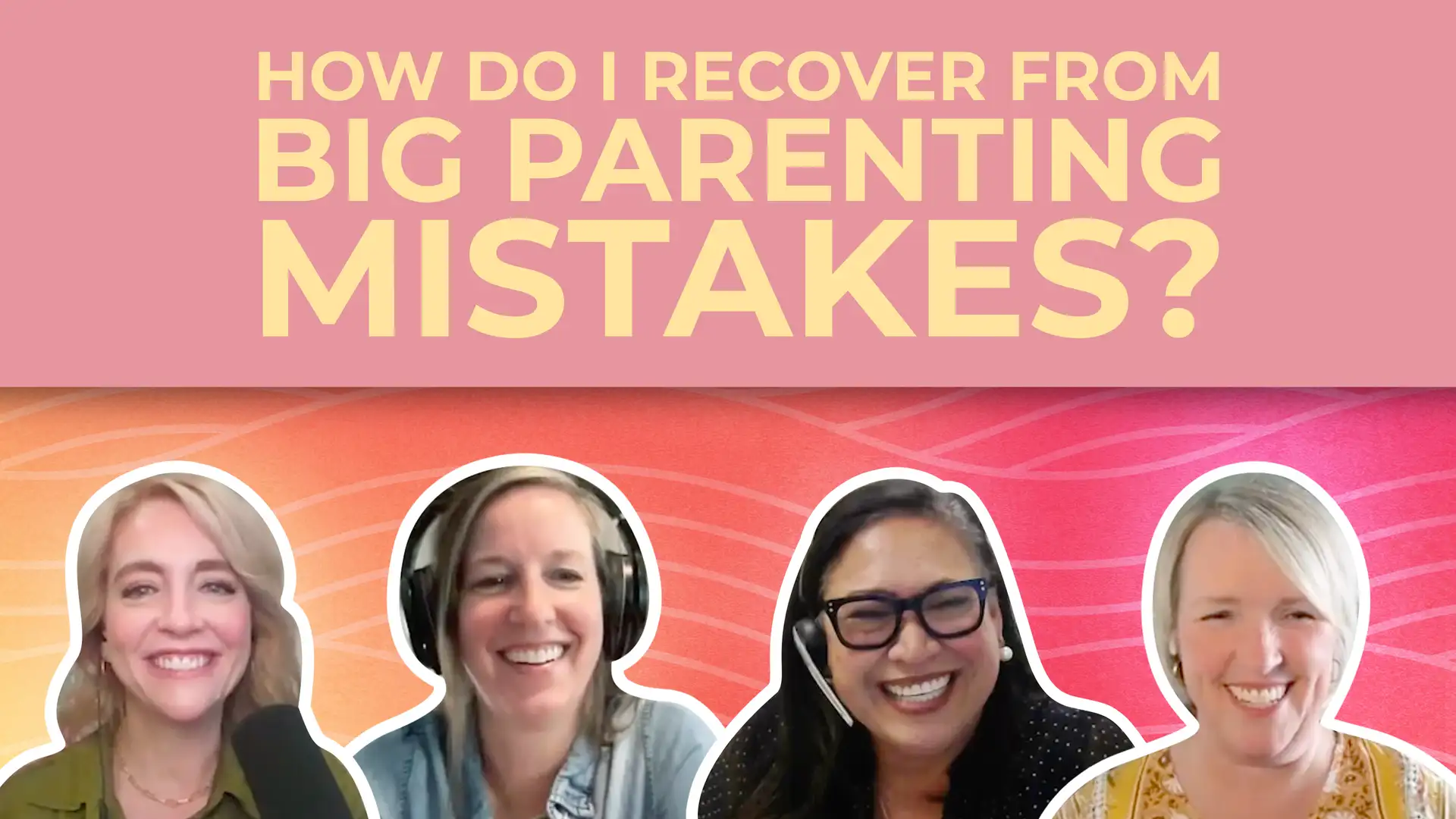 When We Get It Wrong as Parents